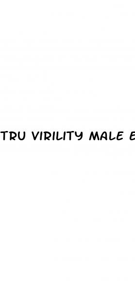 tru virility male enhancement