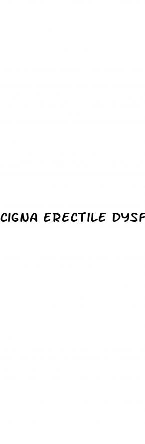cigna erectile dysfunction