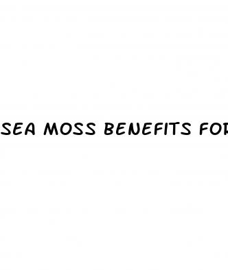 sea moss benefits for erectile dysfunction