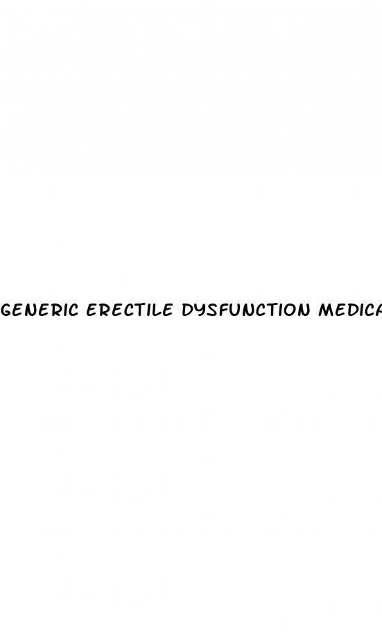 generic erectile dysfunction medications