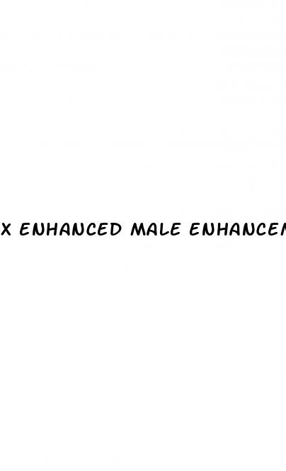 x enhanced male enhancement pills