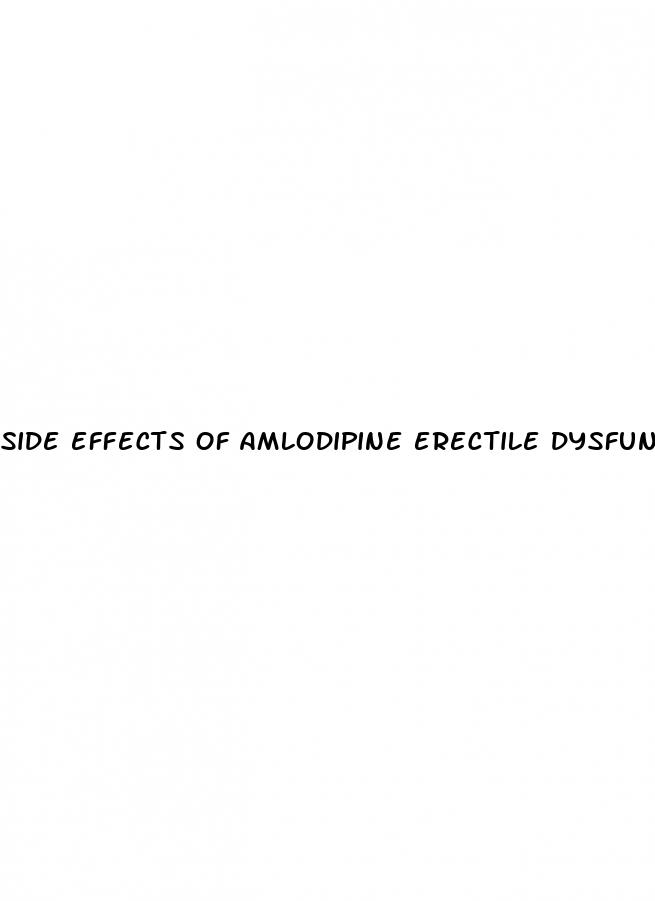 side effects of amlodipine erectile dysfunction