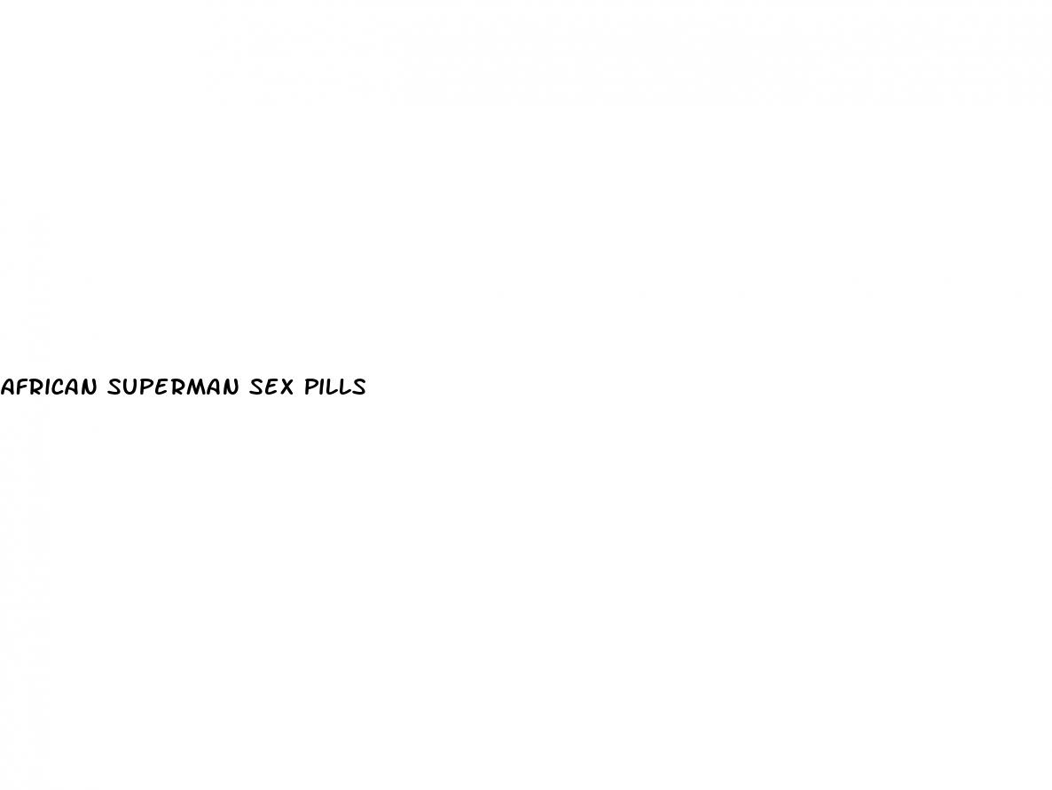 african superman sex pills