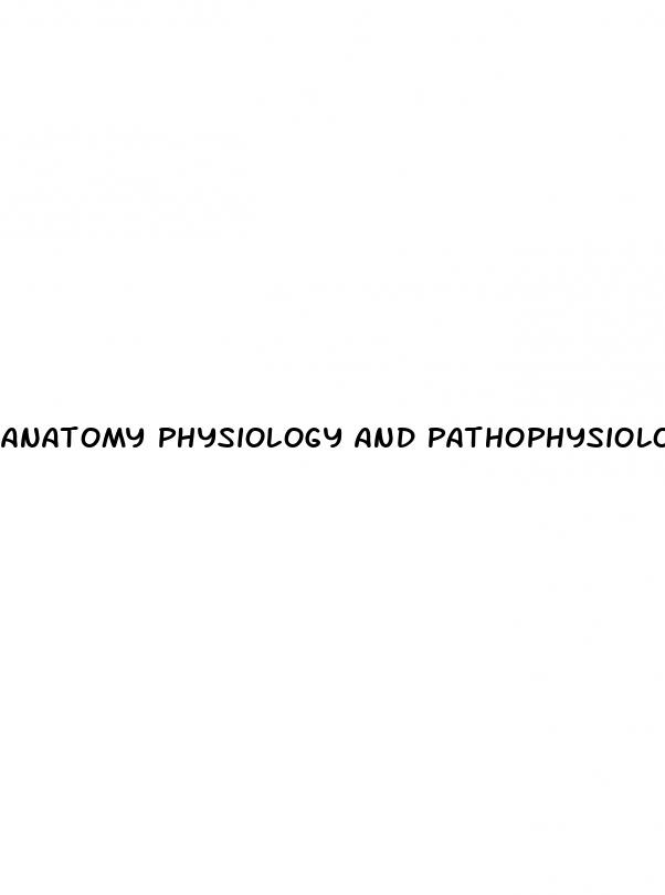 anatomy physiology and pathophysiology of erectile dysfunction