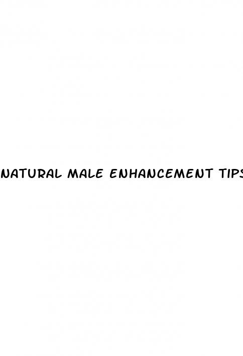natural male enhancement tips