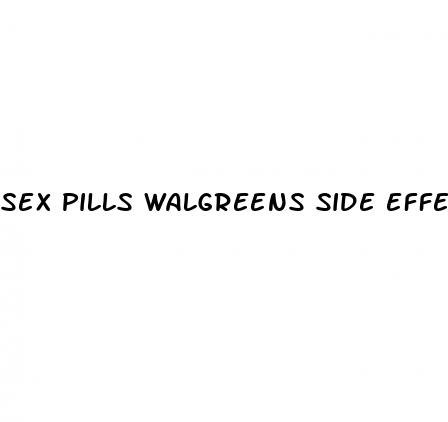 sex pills walgreens side effects