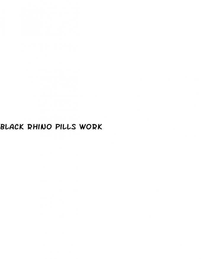 black rhino pills work