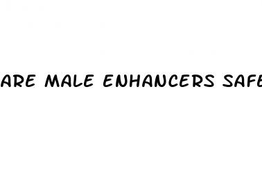are male enhancers safe