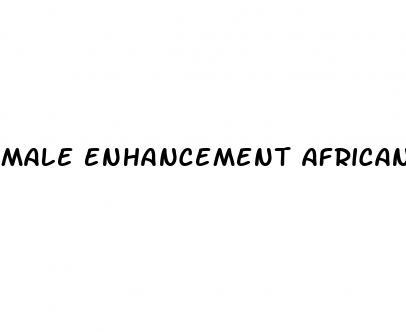 male enhancement african herbs