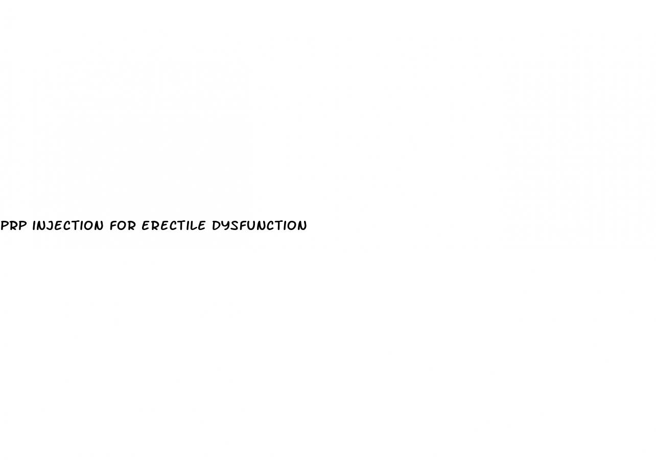 prp injection for erectile dysfunction