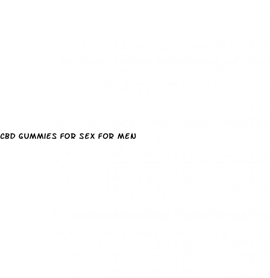 cbd gummies for sex for men