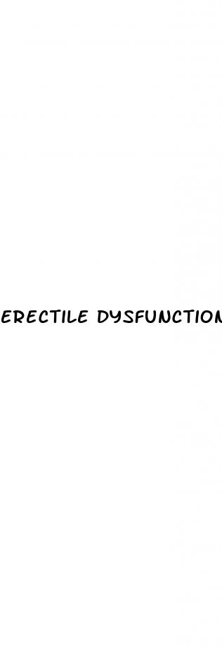 erectile dysfunction assessment tools