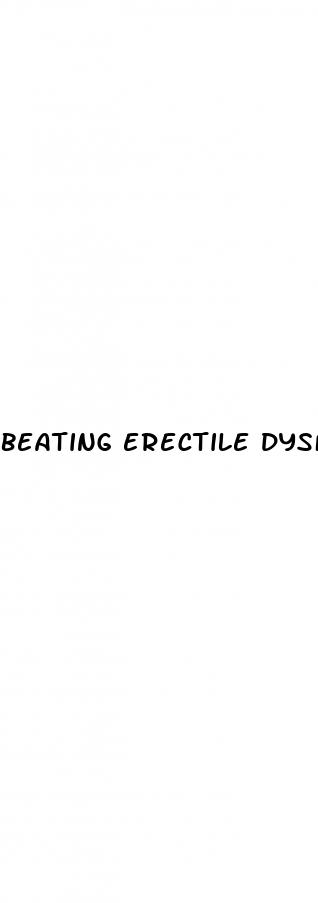 beating erectile dysfunction pdf