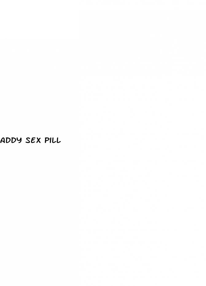 addy sex pill