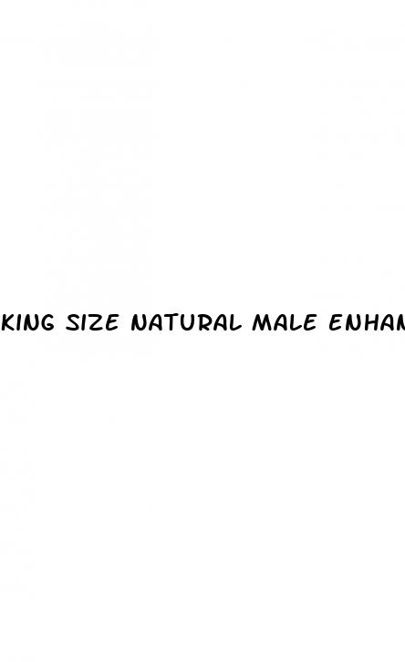king size natural male enhancement reviews