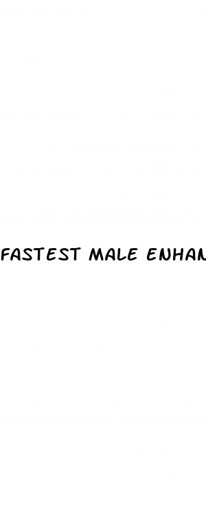 fastest male enhancement method