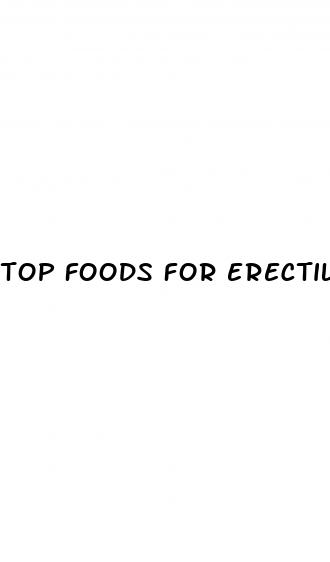 top foods for erectile dysfunction