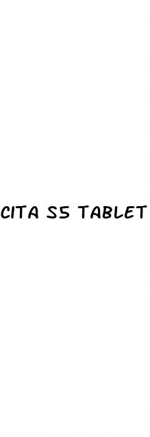 cita s5 tablet erectile dysfunction