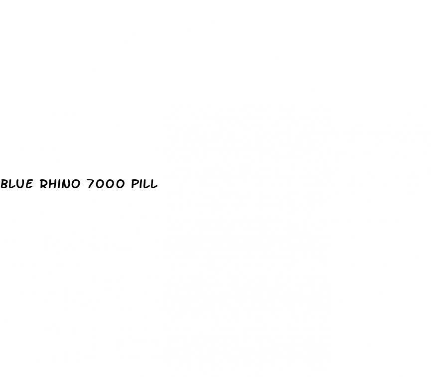 blue rhino 7000 pill