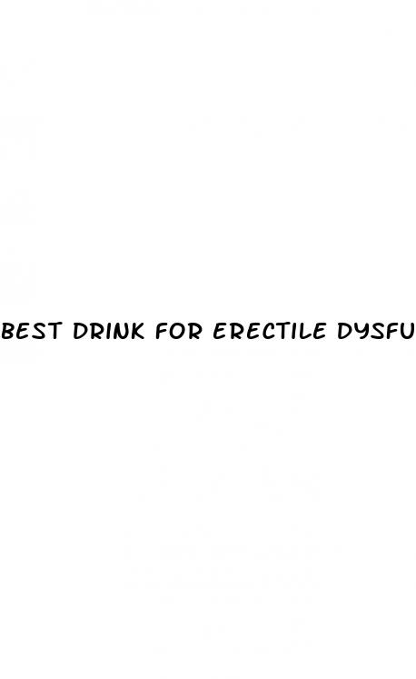 best drink for erectile dysfunction