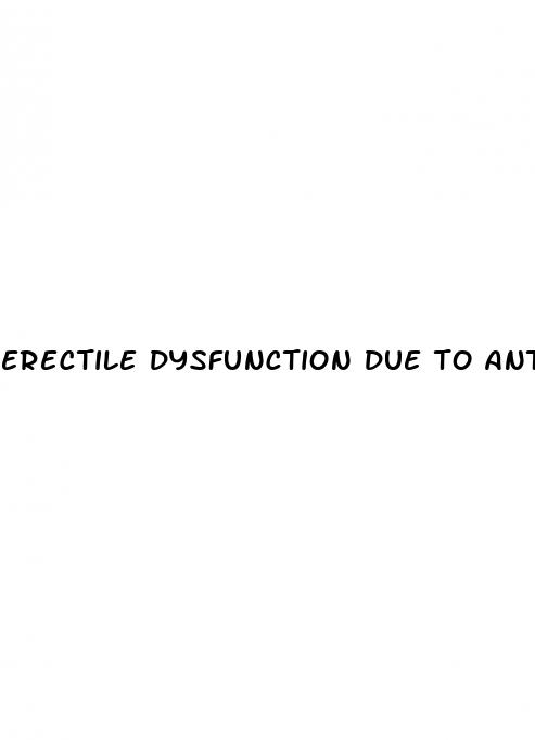 erectile dysfunction due to antidepressants