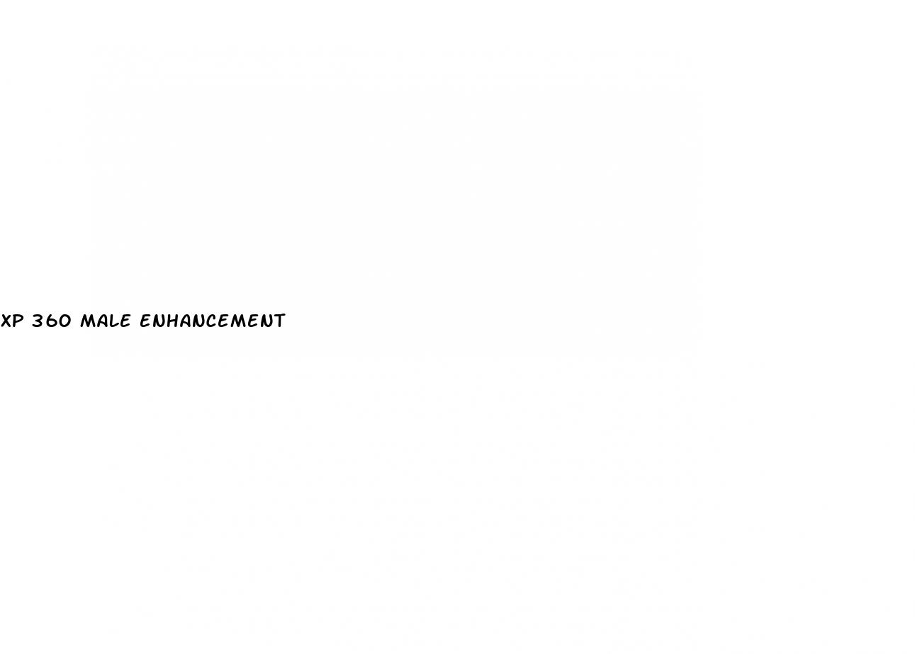 xp 360 male enhancement