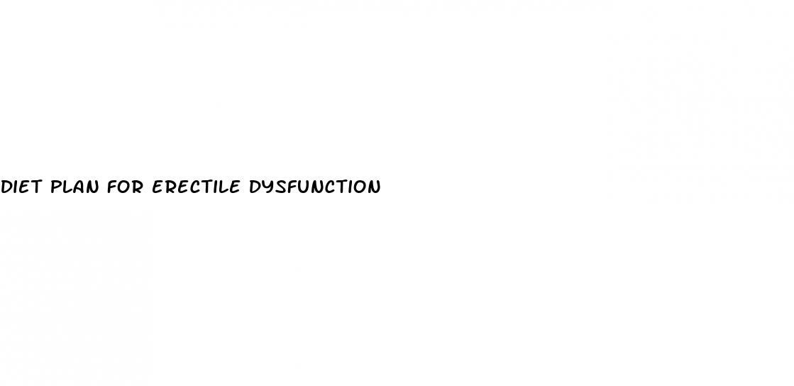 diet plan for erectile dysfunction