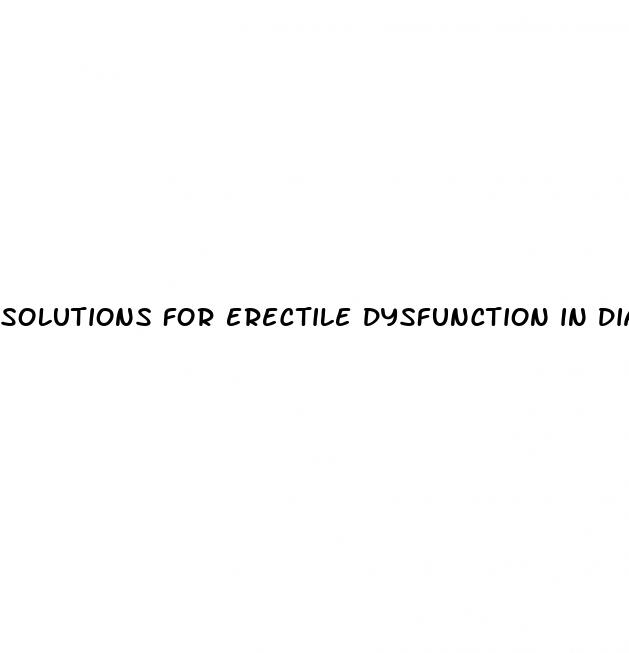 solutions for erectile dysfunction in diabetes