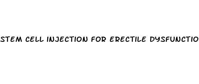 stem cell injection for erectile dysfunction