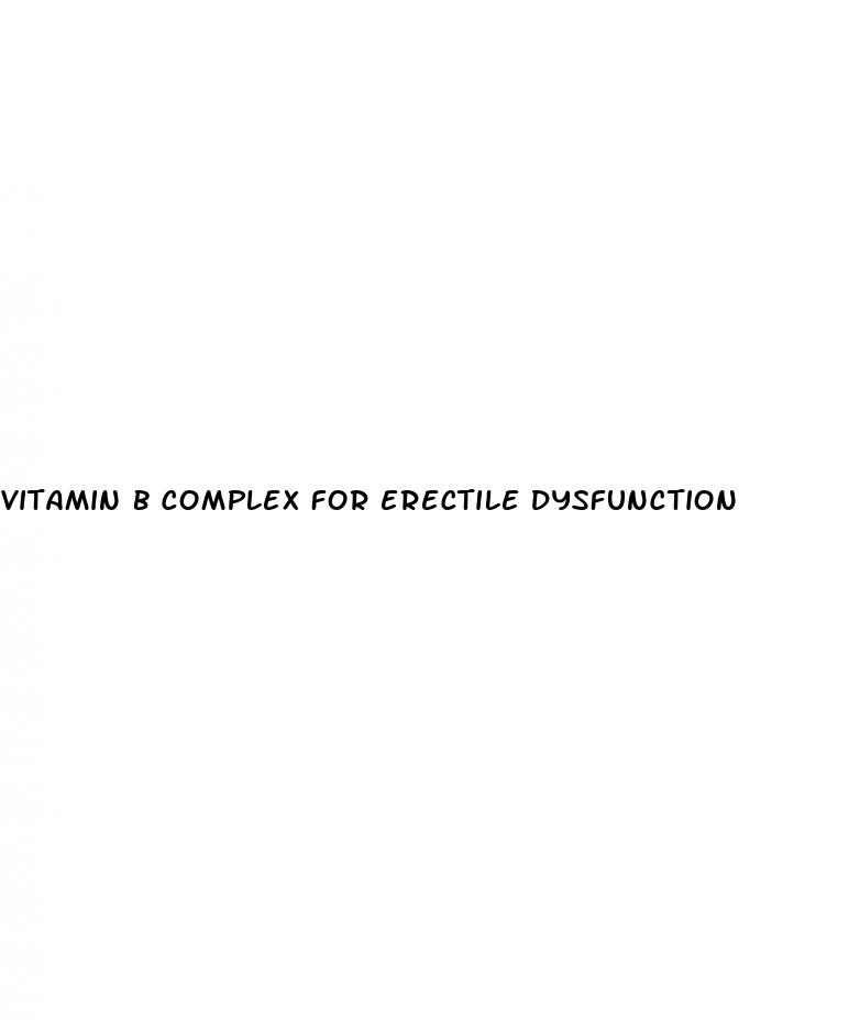 vitamin b complex for erectile dysfunction