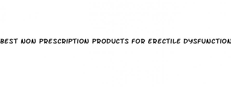 best non prescription products for erectile dysfunction