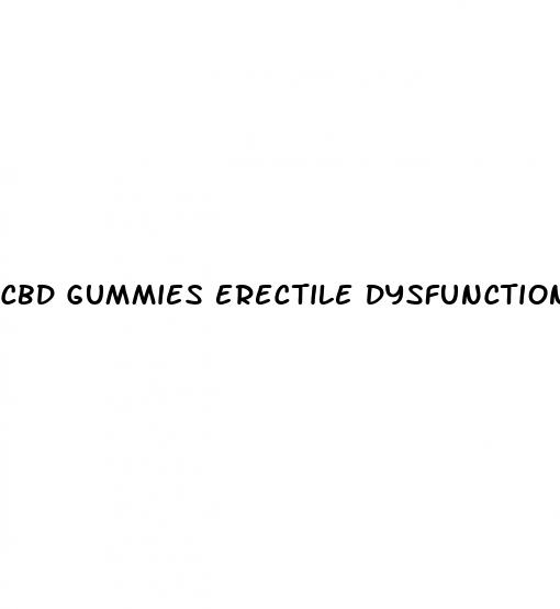 cbd gummies erectile dysfunction