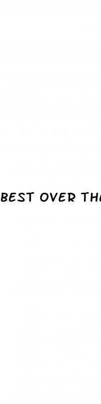 best over the counter ed pills that work fast cvs