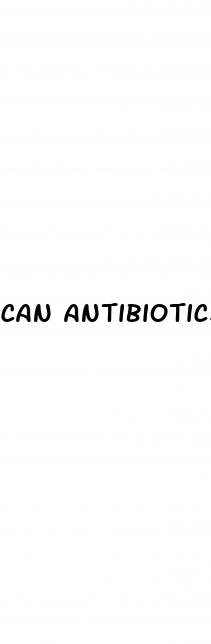 can antibiotics cause erectile dysfunction