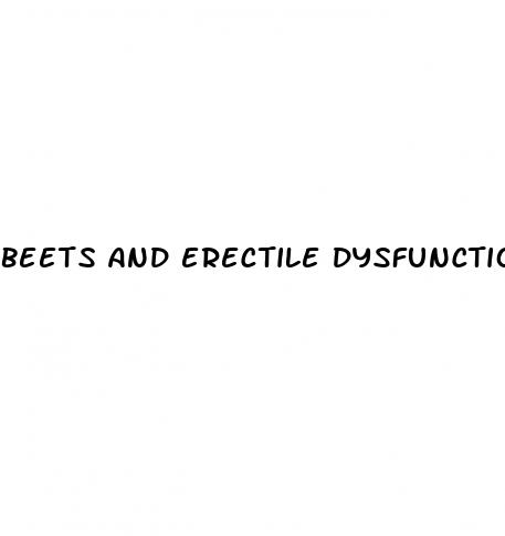 beets and erectile dysfunction