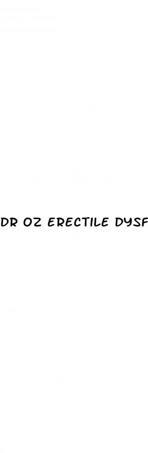 dr oz erectile dysfunction cures