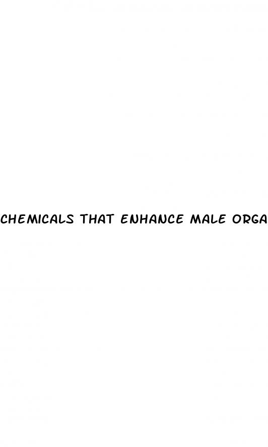chemicals that enhance male orgasms