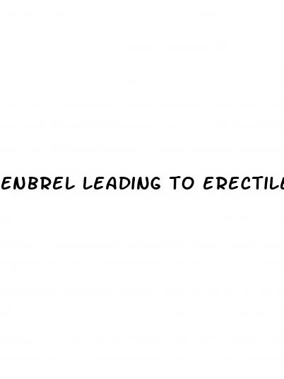 enbrel leading to erectile dysfunction
