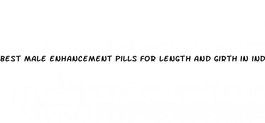 best male enhancement pills for length and girth in india