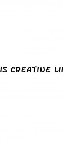 is creatine linked to erectile dysfunction