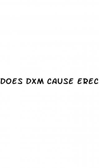 does dxm cause erectile dysfunction