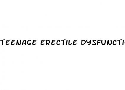 teenage erectile dysfunction symptoms