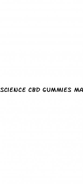 science cbd gummies male enhancement