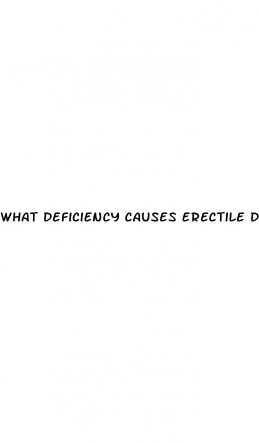 what deficiency causes erectile dysfunction