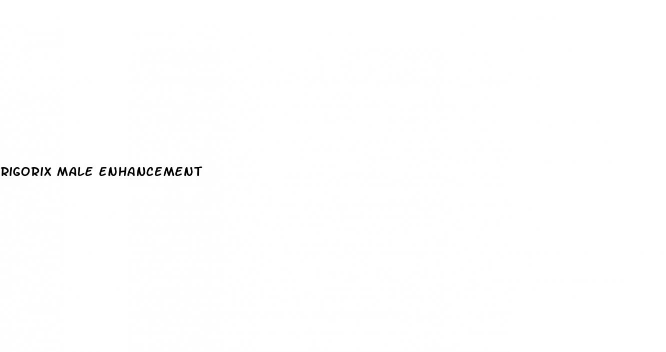 rigorix male enhancement