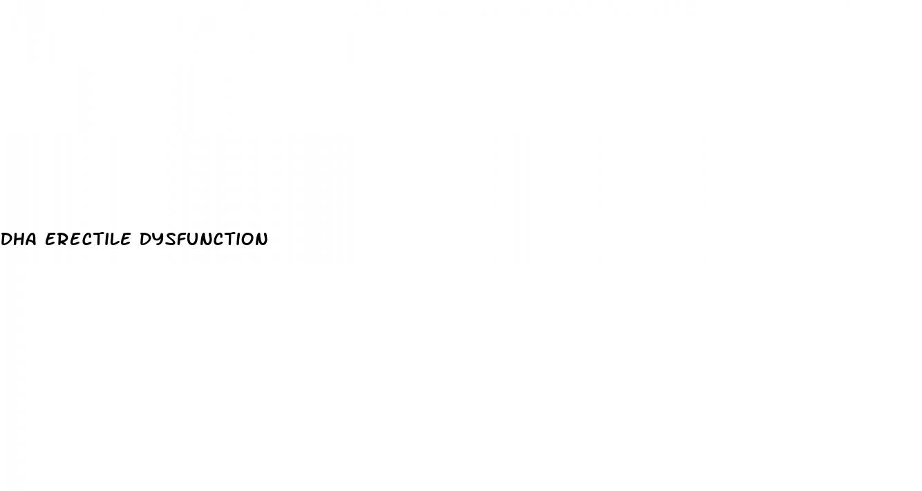 dha erectile dysfunction