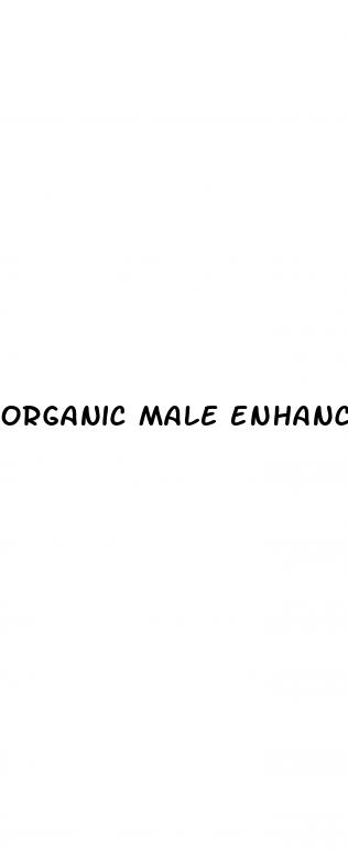 organic male enhancement pills