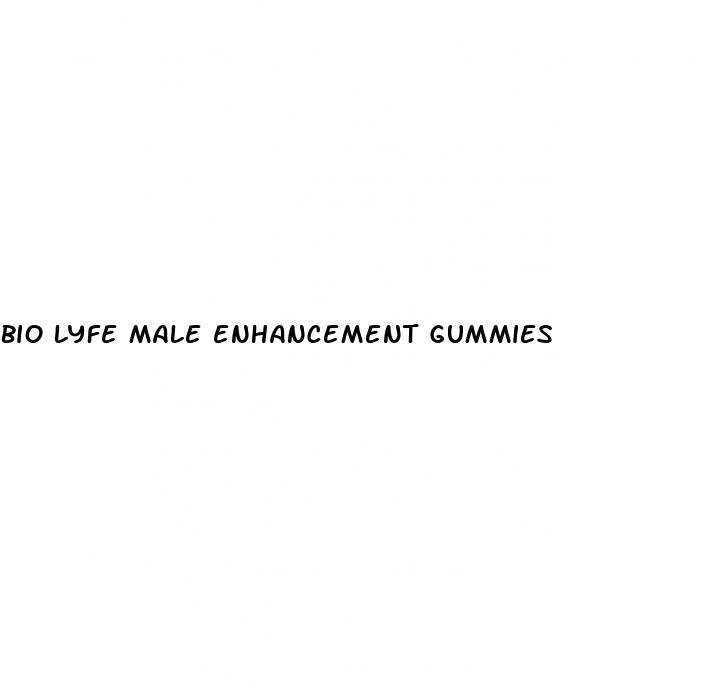 bio lyfe male enhancement gummies