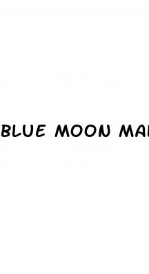 blue moon male enhancement