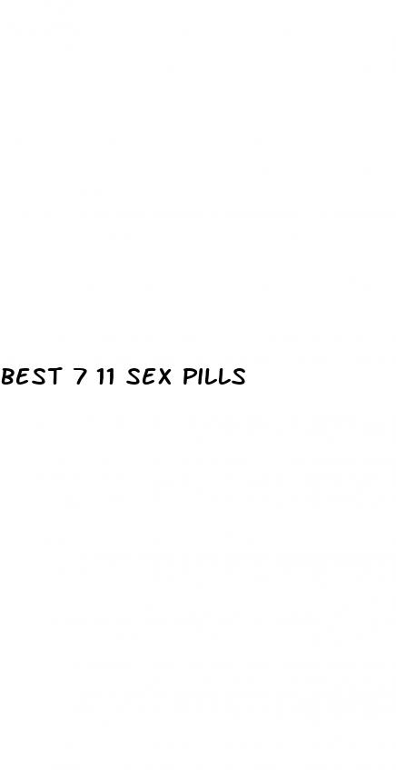 best 7 11 sex pills
